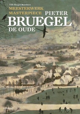 Masterpiece: Pieter Bruegel the Elder by Till-Holger Borchert