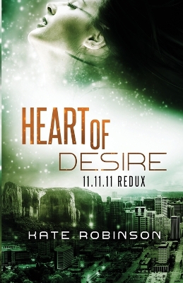 Heart of Desire: 11.11.11 Redux book