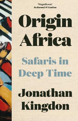 Origin Africa: Safaris in Deep Time book