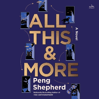 All This and More: A Novel book