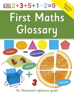 First Maths Glossary: First Reference book