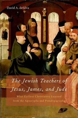 Jewish Teachers of Jesus, James, and Jude book