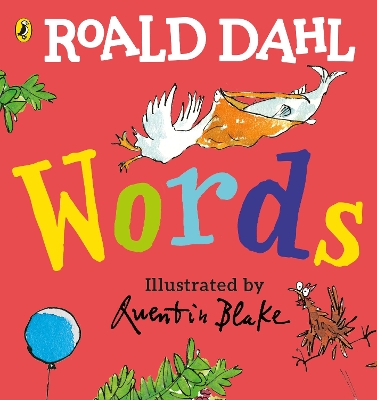 Roald Dahl: Words: A Lift-the-Flap Book book