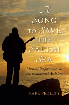 Song to Save the Salish Sea book