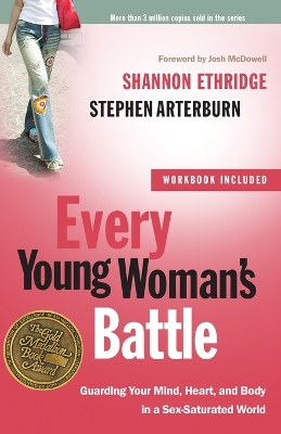 Every Young Woman's Battle (Includes Workbook) book