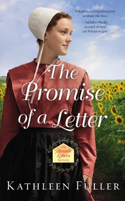 The The Promise of a Letter by Kathleen Fuller