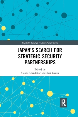 Japan’s Search for Strategic Security Partnerships by Gauri Khandekar