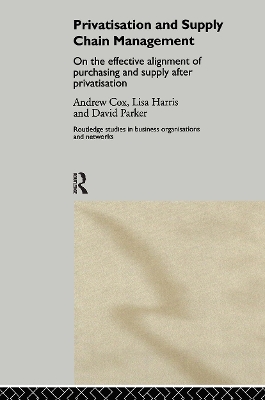 Privatization and Supply Chain Management book