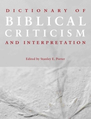 Dictionary of Biblical Criticism and Interpretation book