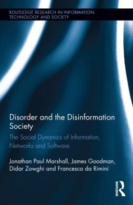 Disorder and the Disinformation Society by Jonathan Paul Marshall