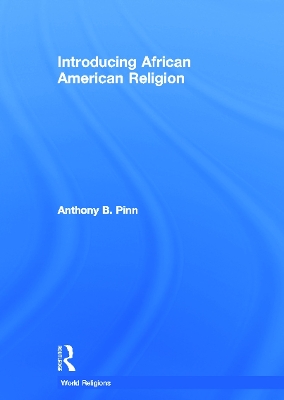 Introducing African American Religion book