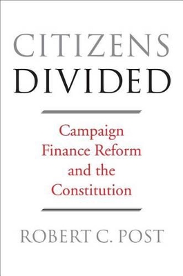 Citizens Divided by Robert C. Post