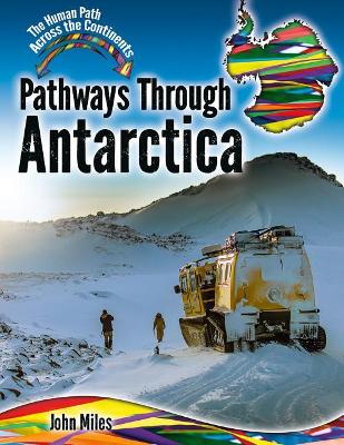 Pathways Through Antarctica book