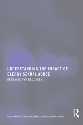 Understanding the Impact of Clergy Sexual Abuse by Robert A. Mc Mackin