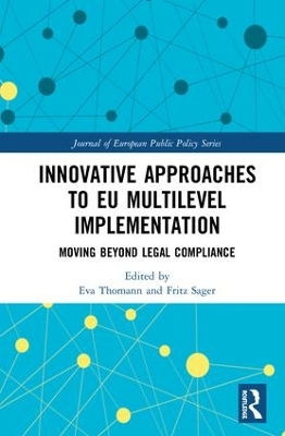 Innovative Approaches to EU Multilevel Implementation by Eva Thomann