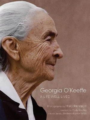 Georgia O'Keeffe: A Life Well Lived book