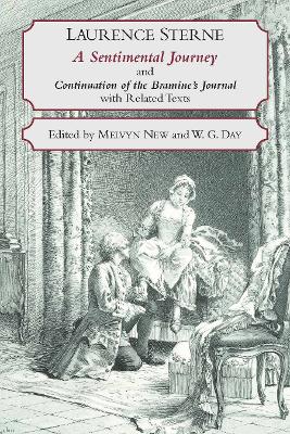 A Sentimental Journey Through France and Italy and Continuation of the Bramine's Journal by Laurence Sterne