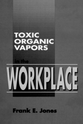 Toxic Organic Gases in the Workplace book