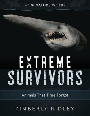 Extreme Survivors by Kimberly Ridley