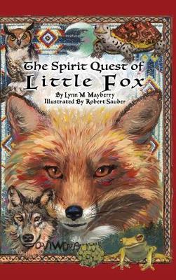 Spirit Quest of Little Fox book