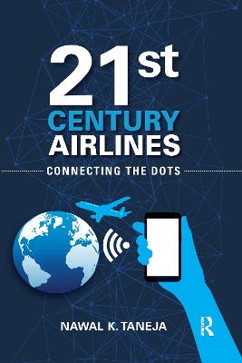 21st Century Airlines: Connecting the Dots book