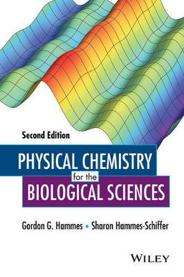 Physical Chemistry for the Biological Sciences, Second Edition book