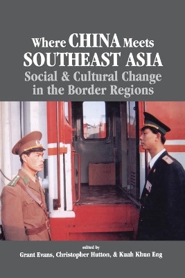Where China Meets Southeast Asia by NA NA