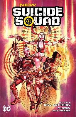 New Suicide Squad TP Vol 04 Kill Anything book