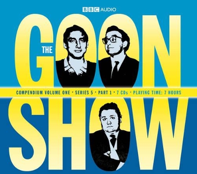 Goon Show Compendium Volume One: Series 5, Part 1 book