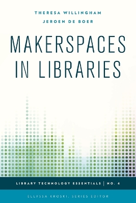 Makerspaces in Libraries book
