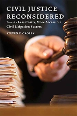 Civil Justice Reconsidered book