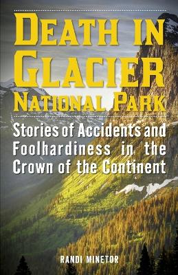 Death in Glacier National Park book