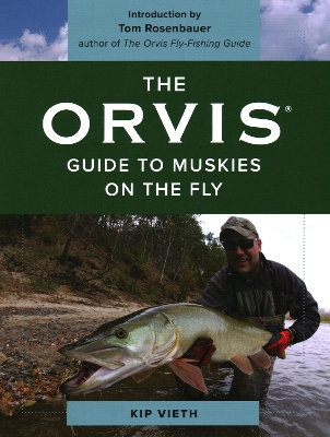 The Orvis Guide to Muskies on the Fly book