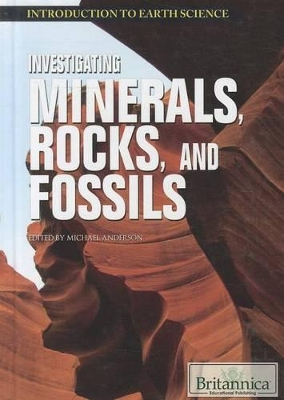 Investigating Minerals, Rocks, and Fossils book