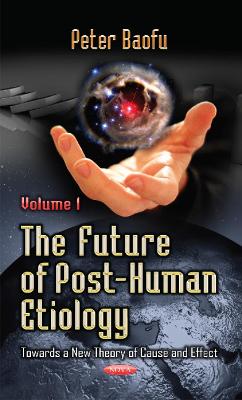 Future of Post-Human Etiology book