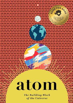 Atom: The Building Block of the Universe book