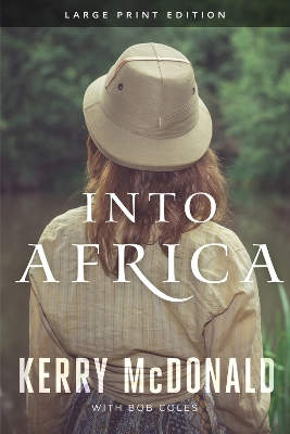 Into Africa by Kerry McDonald