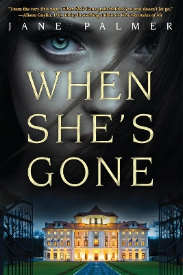 When She's Gone by Jane Palmer