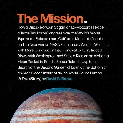 The Mission: A True Story by David W Brown