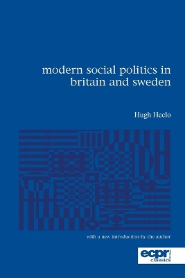 Modern Social Politics in Britain and Sweden book