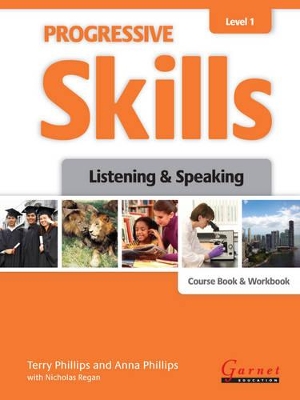 Progressive Skills 1 - Listening and Speaking Combined Course Book and Workbook with audio DVD and DVD 2012 by Terry Phillips