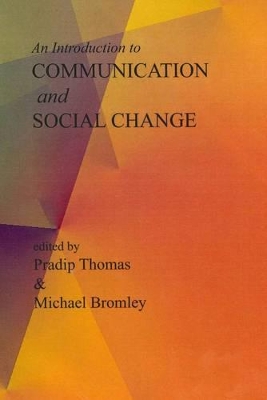 An Introduction to Communication and Social Change book