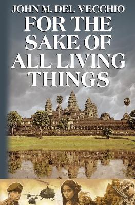For the Sake of All Living Things book