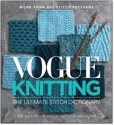 Vogue Knitting The Ultimate Stitch Dictionary book