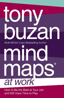 Mind Maps at Work by Tony Buzan