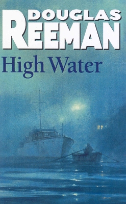 High Water by Douglas Reeman