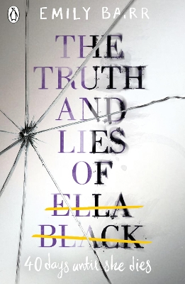Truth and Lies of Ella Black book