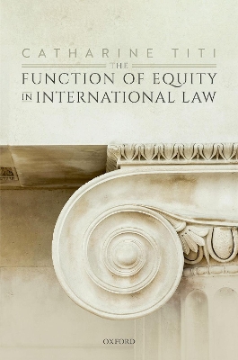 The Function of Equity in International Law book