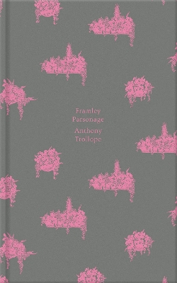 Framley Parsonage by Anthony Trollope