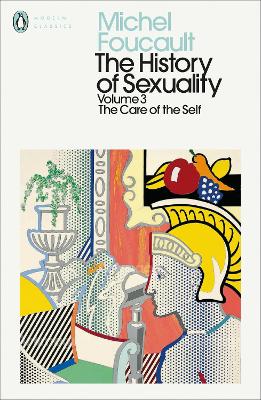 The History of Sexuality: 3: The Care of the Self book